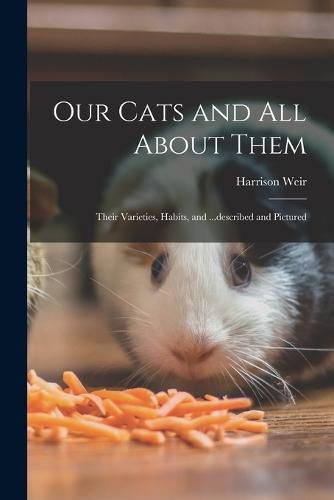 Cover image for Our Cats and all About Them