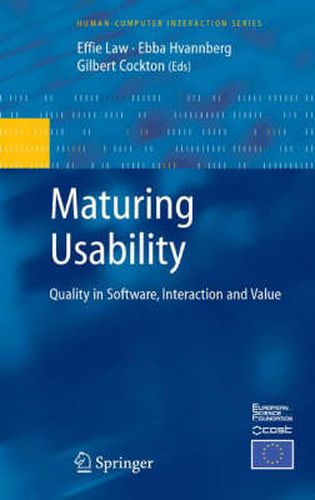 Cover image for Maturing Usability: Quality in Software, Interaction and Value