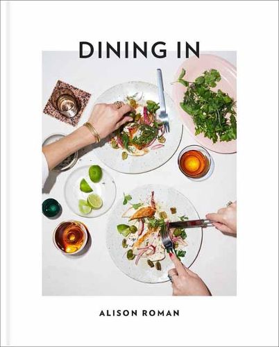 Cover image for Dining In: Highly Cookable Recipes: A Cookbook
