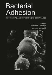 Cover image for Bacterial Adhesion: Mechanisms and Physiological Significance