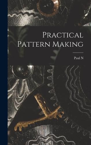 Cover image for Practical Pattern Making