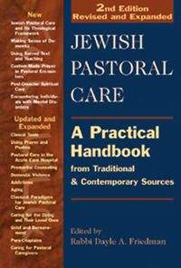 Cover image for Jewish Pastoral Care: A Practical Handbook from Traditional & Contemporary Sources