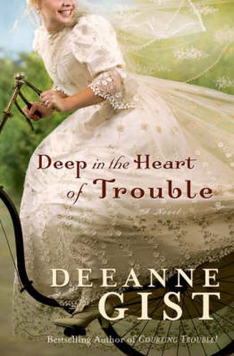 Cover image for Deep in the Heart of Trouble