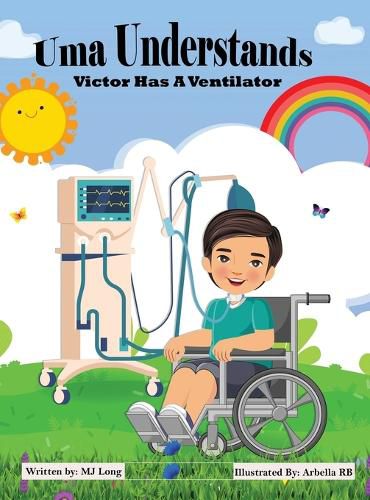 Cover image for Uma Understands Victor Has A Ventilator