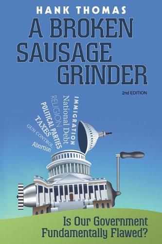 Cover image for A Broken Sausage Grinder: Second Edition