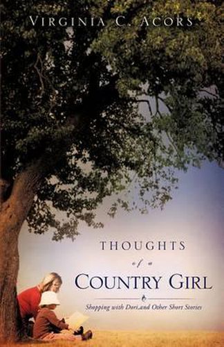 Cover image for Thoughts of a Country Girl