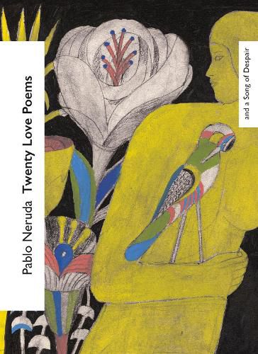 Cover image for Twenty Love Poems and a Song of Despair