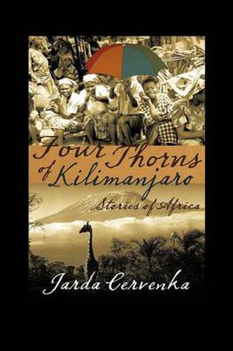 Cover image for Four Thorns of Kilimanjaro