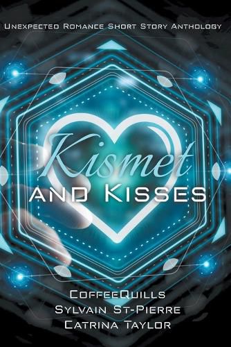 Kismet and Kisses