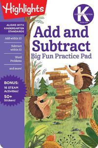 Cover image for Kindergarten Add and Subtract Big Fun Practice Pad
