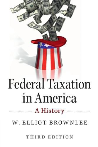 Cover image for Federal Taxation in America: A History