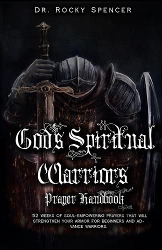 Cover image for God's Spiritual Warrior's Prayer Handbook