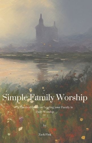 Cover image for Simple Family Worship