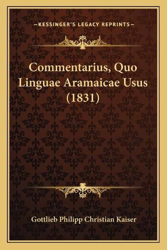 Cover image for Commentarius, Quo Linguae Aramaicae Usus (1831)