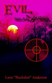 Cover image for Evil, Veiled by Darkness