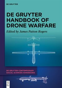 Cover image for De Gruyter Handbook of Drone Warfare