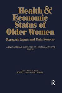 Cover image for Health & Economic Status of Older Women