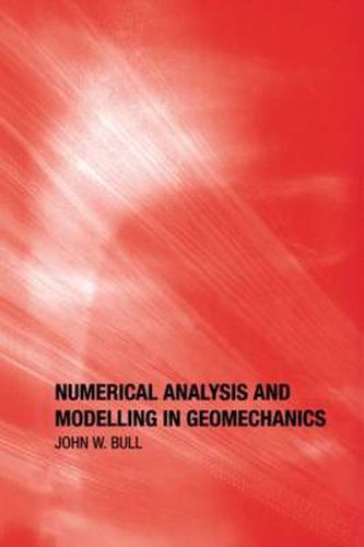 Cover image for Numerical Analysis and Modelling in Geomechanics