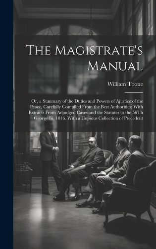 Cover image for The Magistrate's Manual