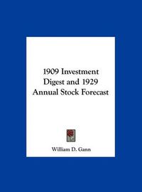 Cover image for 1909 Investment Digest and 1929 Annual Stock Forecast