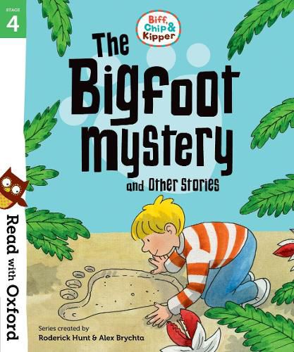 Cover image for Read with Oxford: Stage 4: Biff, Chip and Kipper: Bigfoot Mystery and Other Stories