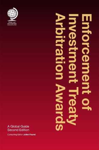 Cover image for Enforcement of Investment Treaty Arbitration Awards: A Global Guide, Second Edition