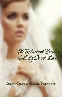 Cover image for The Reluctant Brides of Lily Court Lane