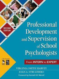 Cover image for Professional Development and Supervision of School Psychologists: From Intern to Expert
