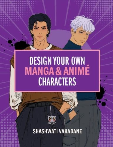 Cover image for Design Your Own Manga & Anime Characters