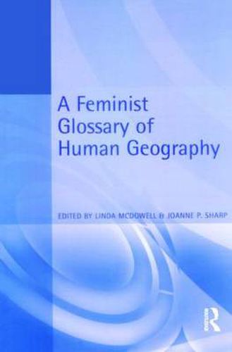 Cover image for A Feminist Glossary of Human Geography