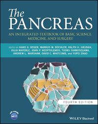 Cover image for The Pancreas: An Integrated Textbook of Basic Scie nce, Medicine, and Surgery