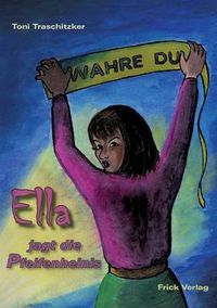 Cover image for Ella jagt die Pfeifenheinis