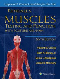 Cover image for Kendall's Muscles: Testing and Function with Posture and Pain