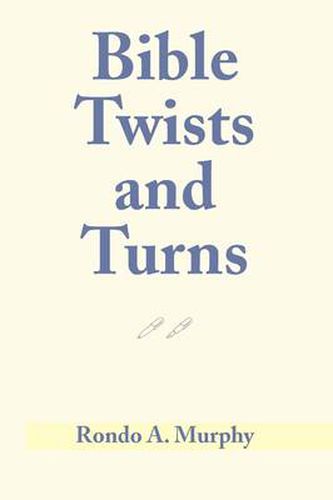 Cover image for Bible Twists and Turns