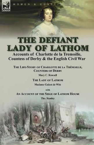 The Defiant Lady of Lathom