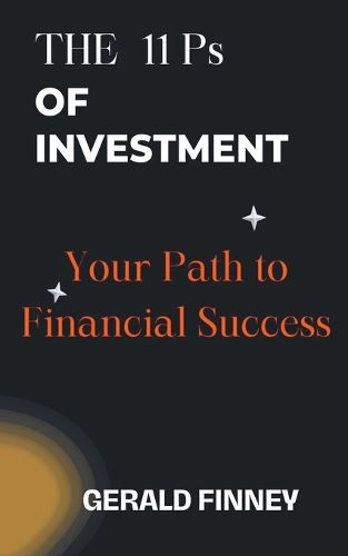 Cover image for The 11 Ps of Investment