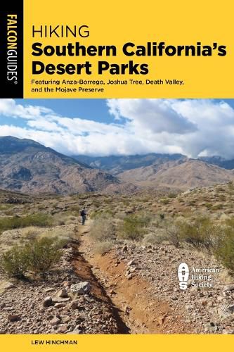 Cover image for Hiking Southern California's Desert Parks