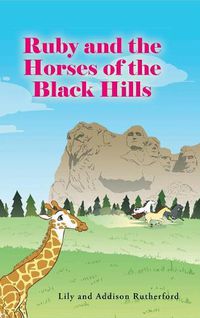 Cover image for Ruby and the Horses of the Black Hills
