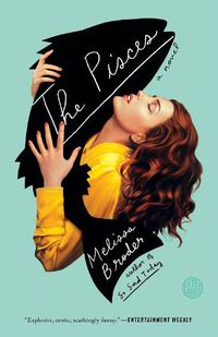 Cover image for The Pisces: A Novel