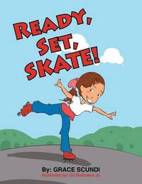 Cover image for Ready, Set, Skate!