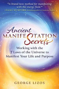 Cover image for Ancient Manifestation Secrets