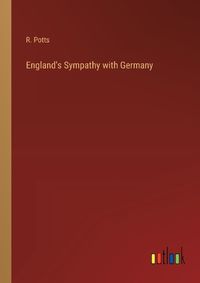 Cover image for England's Sympathy with Germany