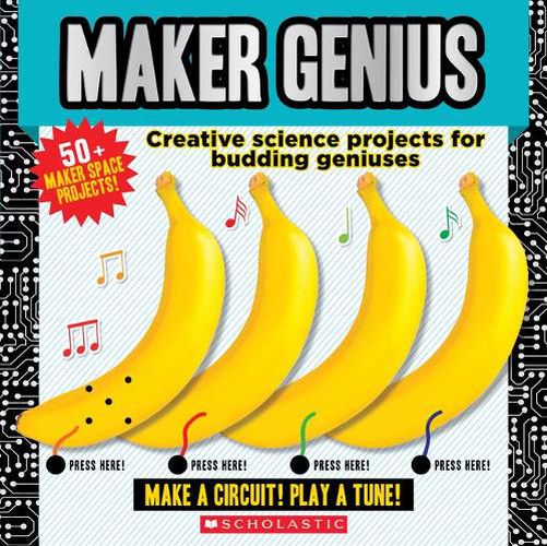 Cover image for Maker Genius: 70+ Home Science Experiments: Creative Science Projects for Budding Geniuses