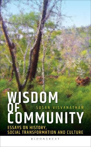 Cover image for Wisdom of Community: Essays on History, Social Transformation and Culture