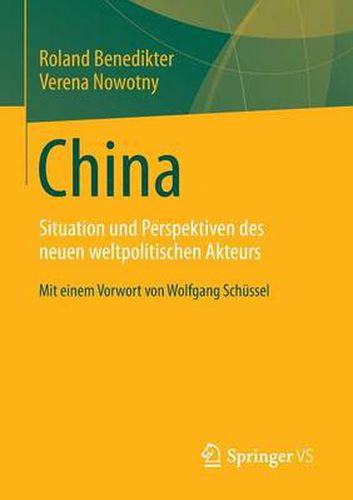 Cover image for China: Situation und Perspektiven des neuen weltpolitischen Akteurs