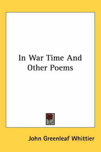 Cover image for In War Time And Other Poems