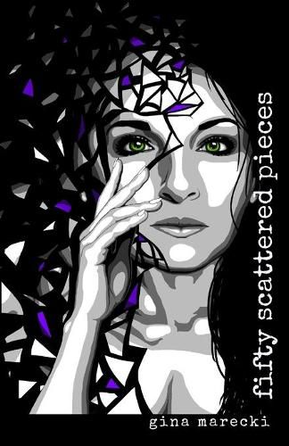 Cover image for Fifty Scattered Pieces