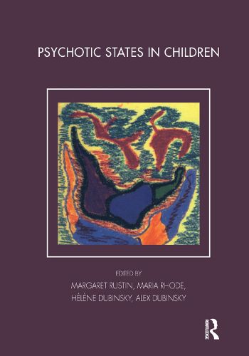 Cover image for Psychotic States in Children