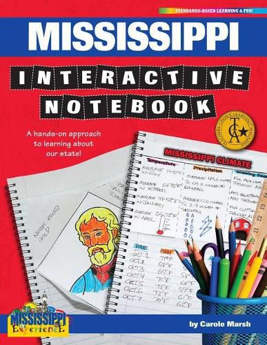 Cover image for Mississippi Interactive Notebook: A Hands-On Approach to Learning about Our State!