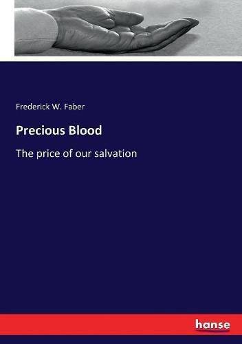 Precious Blood: The price of our salvation